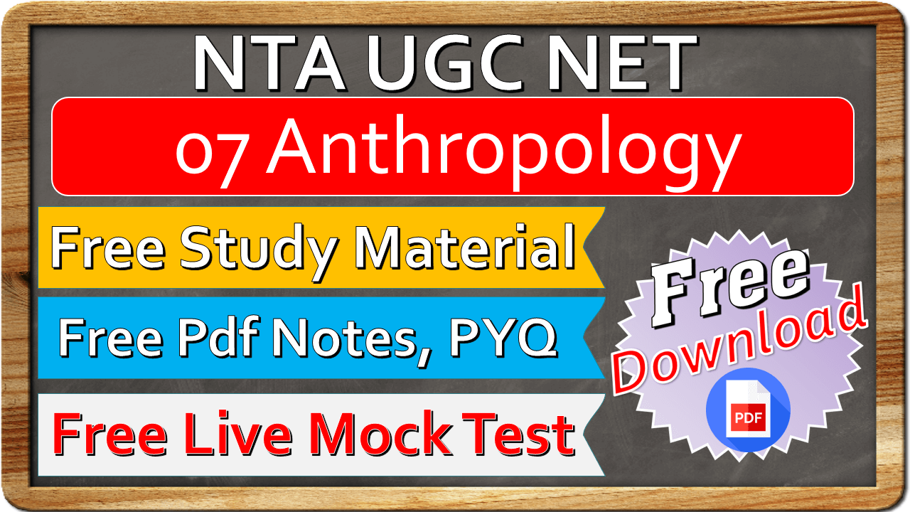 Nta Ugc Net Anthropology Study Material