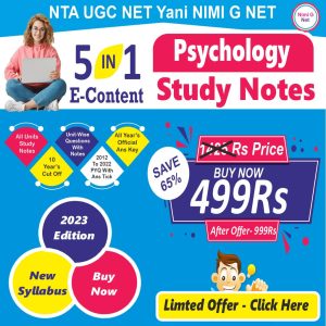 UGC Net Psychology-Study Notes With Mcq, PYQ Paper With Ans Tick, Syllabus or Cut Off ( 5 In 1 E-Content)