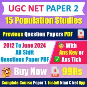 [2012 to 2024] Nta Ugc Net [15] Population Studies Question Papers With Answer Tick Pdf [Buy Now 99Rs]